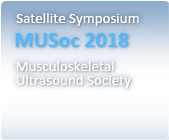 Satellite Symposium MUSoc : Musculoskeletal Ultrasound Society